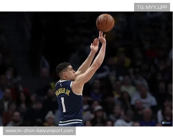 掘金替补深度展现威力,稳定攻势延续,掘金mpj 掘金替补深度展现威力,稳定攻势延续,掘金mpj